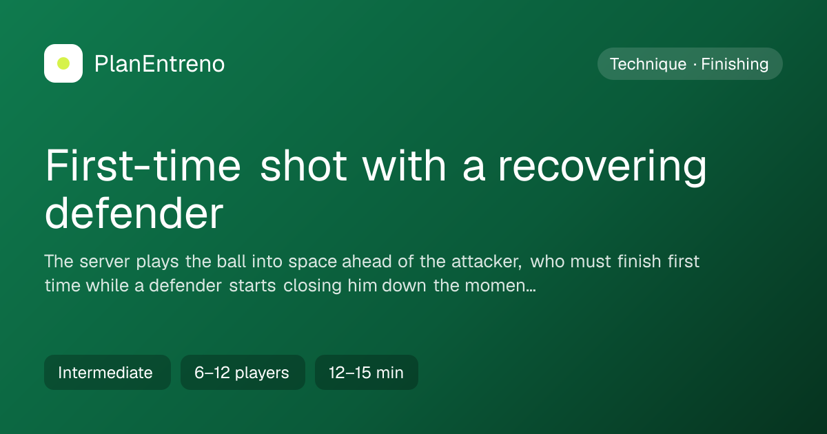 Diagram of the drill First-time shot with a recovering defender