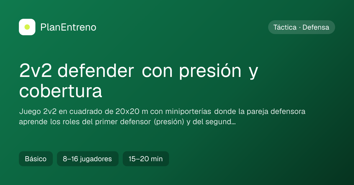 Diagrama del ejercicio 2v2 defender con presión y cobertura
